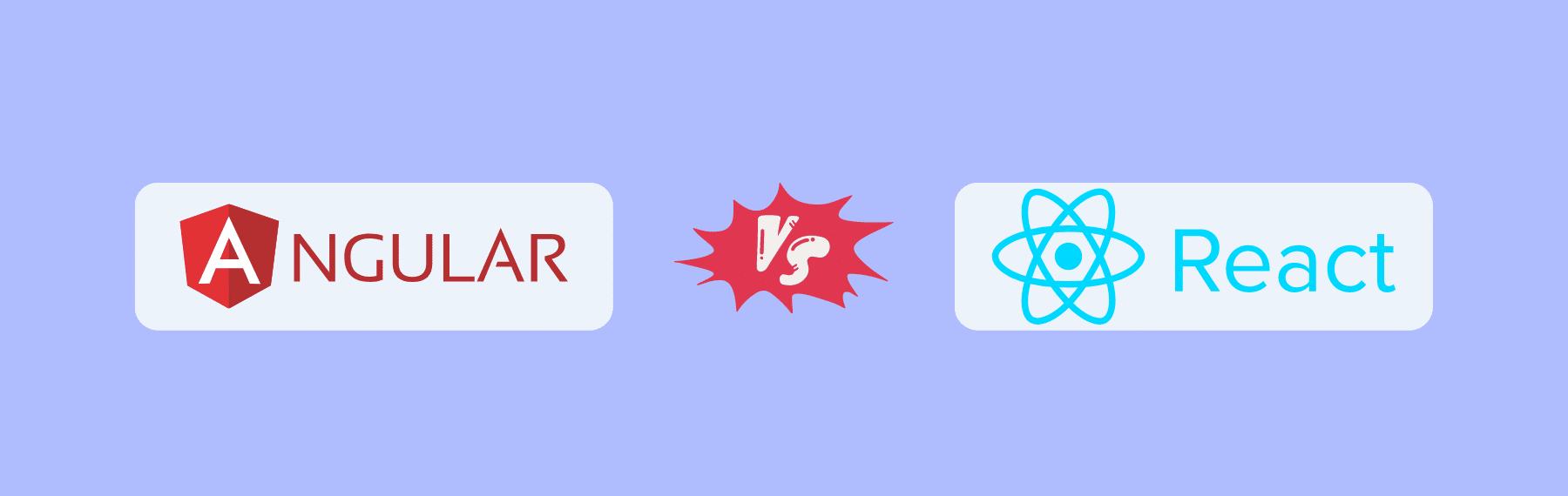 Angular Vs React: Which One to Choose for Your App