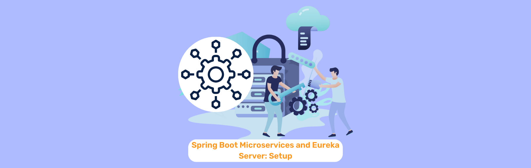 Spring Boot Microservices and Eureka Server: Setup and Benefits