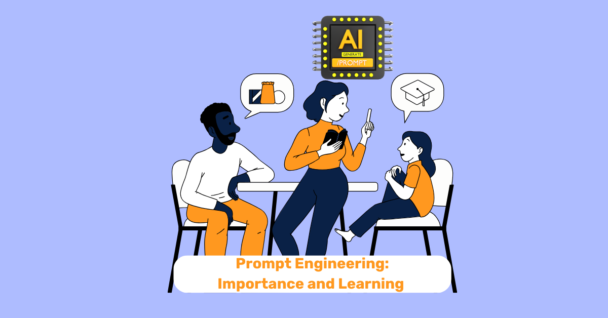 Dynamics of Prompt Engineering: Exploring Its Importance and Learning Prompts