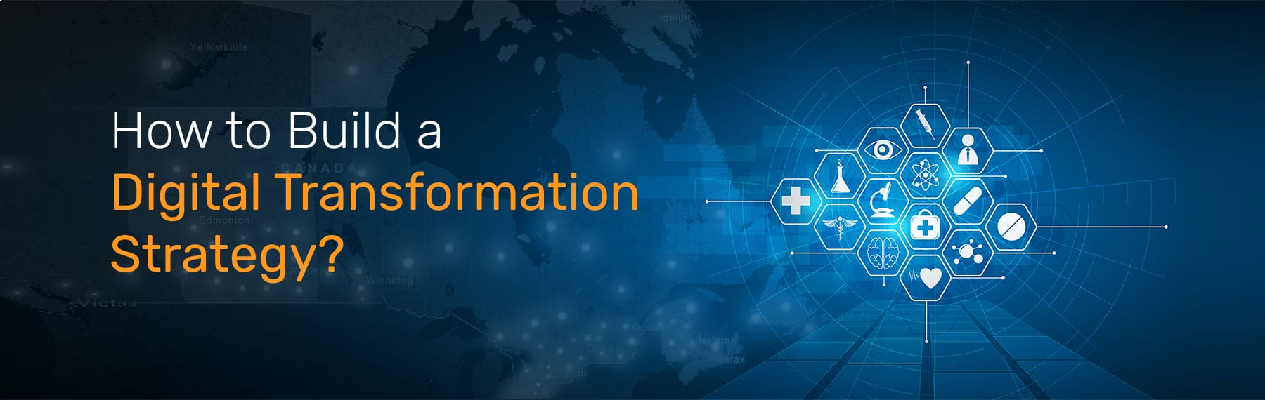 How to Build a Digital Transformation Strategy – 9 Key Steps