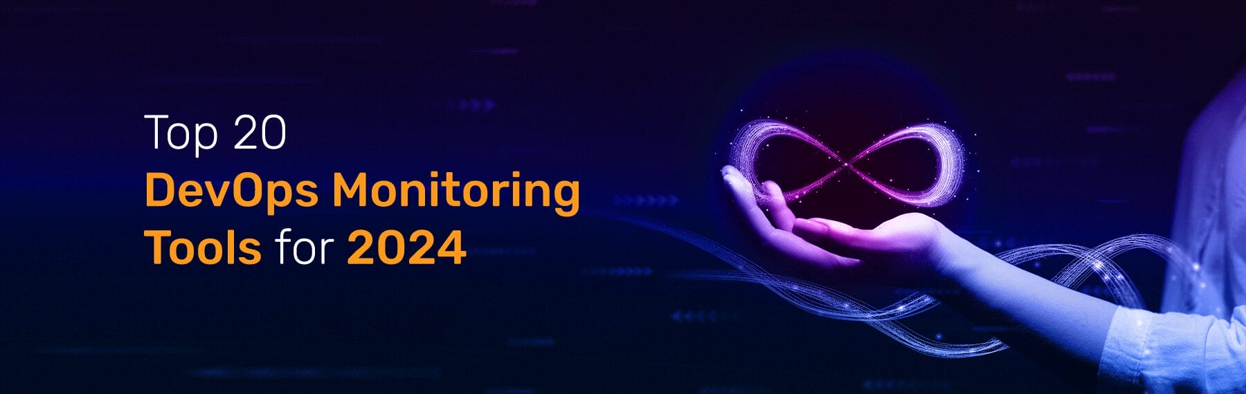 Top 20 DevOps Monitoring Tools for 2024