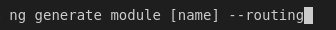 ng generate module