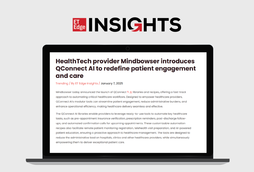 HealthTech Provider Mindbowser Introduces QConnect AI to Redefine Patient Engagement and Care