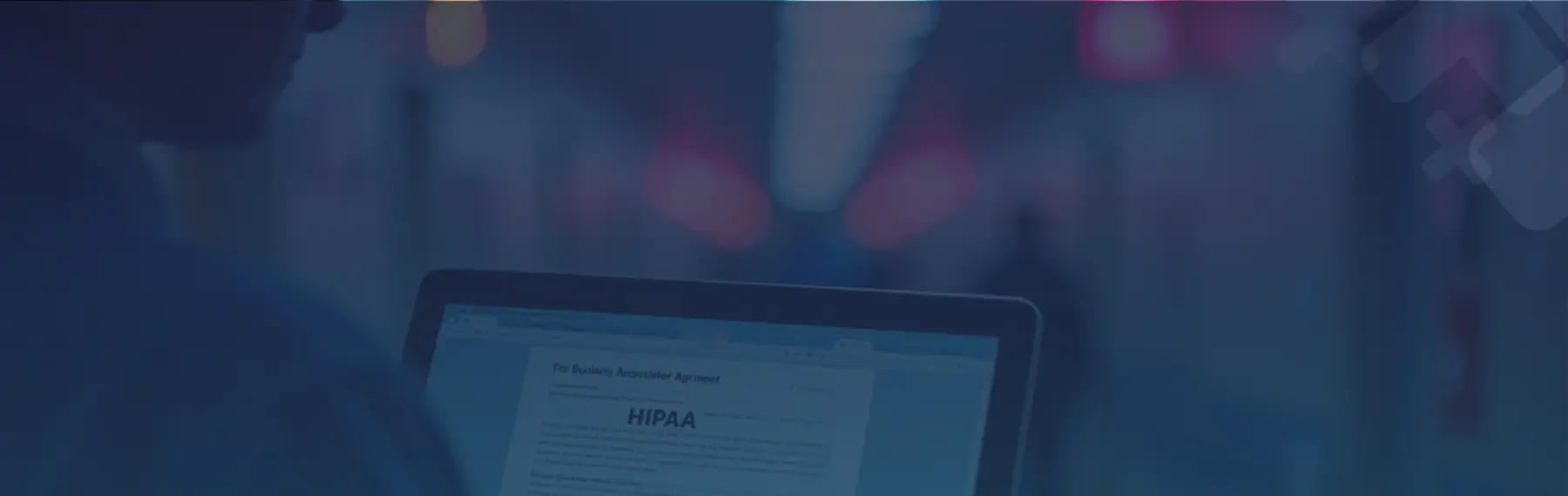 The Role of HIPAA Business Associate Agreements in Ensuring Compliance