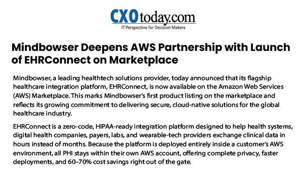 Mindbowser Deepens AWS Partnership with Launch of EHRConnect on Marketplace