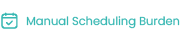 Manual Scheduling Burden (2)