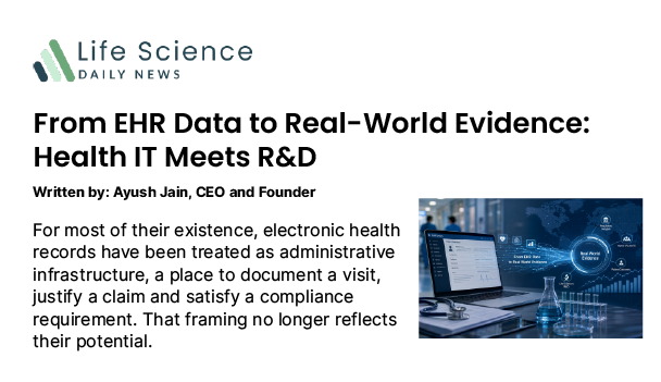 Ayush Jain on How EHR Data Is Reshaping Real-World Evidence