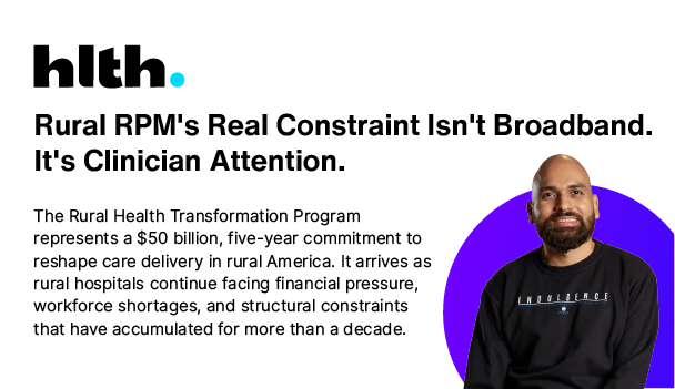 Rural RPM Must Be Designed Around Clinician Capacity, Not Data Volume